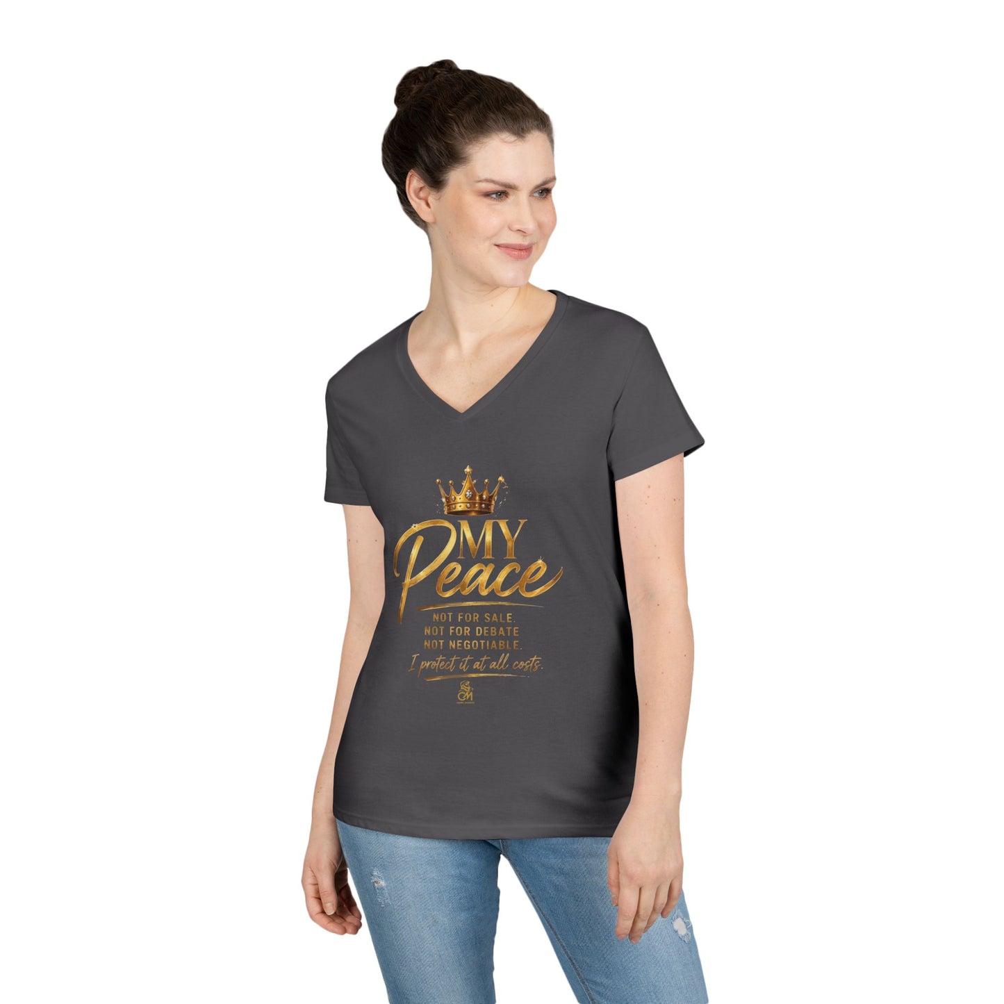 MY Peace NOT FOR SALE NOT FOR DEBATE NOT NEGOTIABLE I PROTECTED IT AT ALL COST Ladies' V-Neck T-Shirt