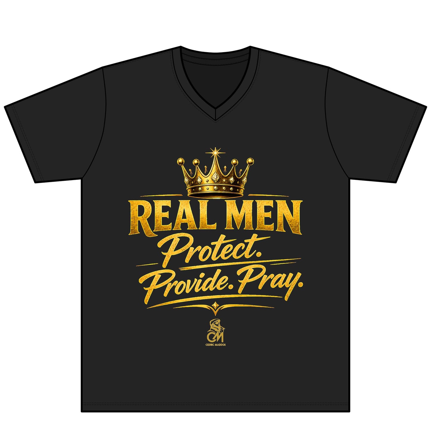 REAL MEN PROTECT PROVIDE PRAY UNISEX  Tee Protect V-Neck