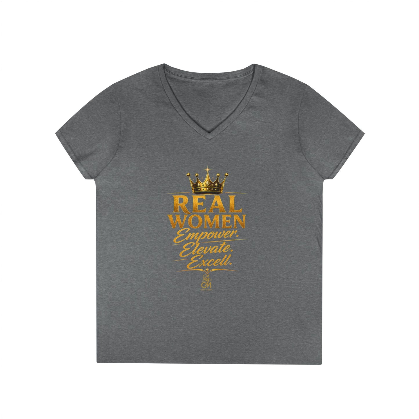 REAL WOMEN EMPOWER .ELEVATE. EXCELL. Ladies' V-Neck T-Shirt