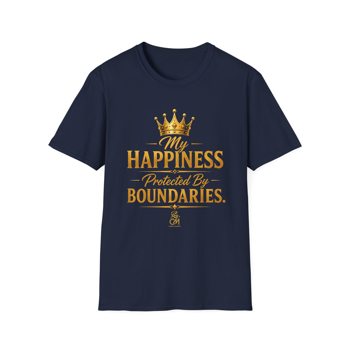 My Happiness PROTECTED BY BOUNDARIES  Unisex Softstyle T-Shirt