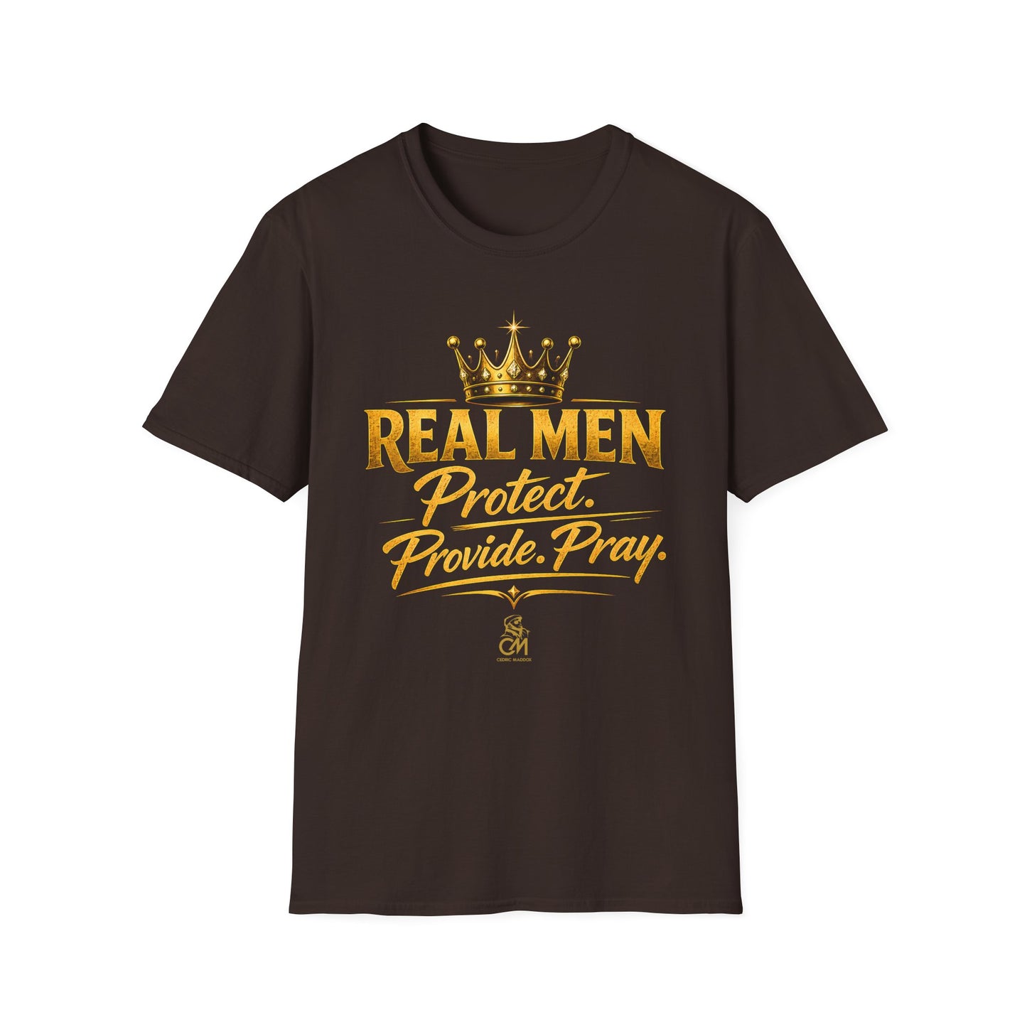 REAL MEN PROTECT PROVIDE PRAY Unisex Softstyle T-Shirt