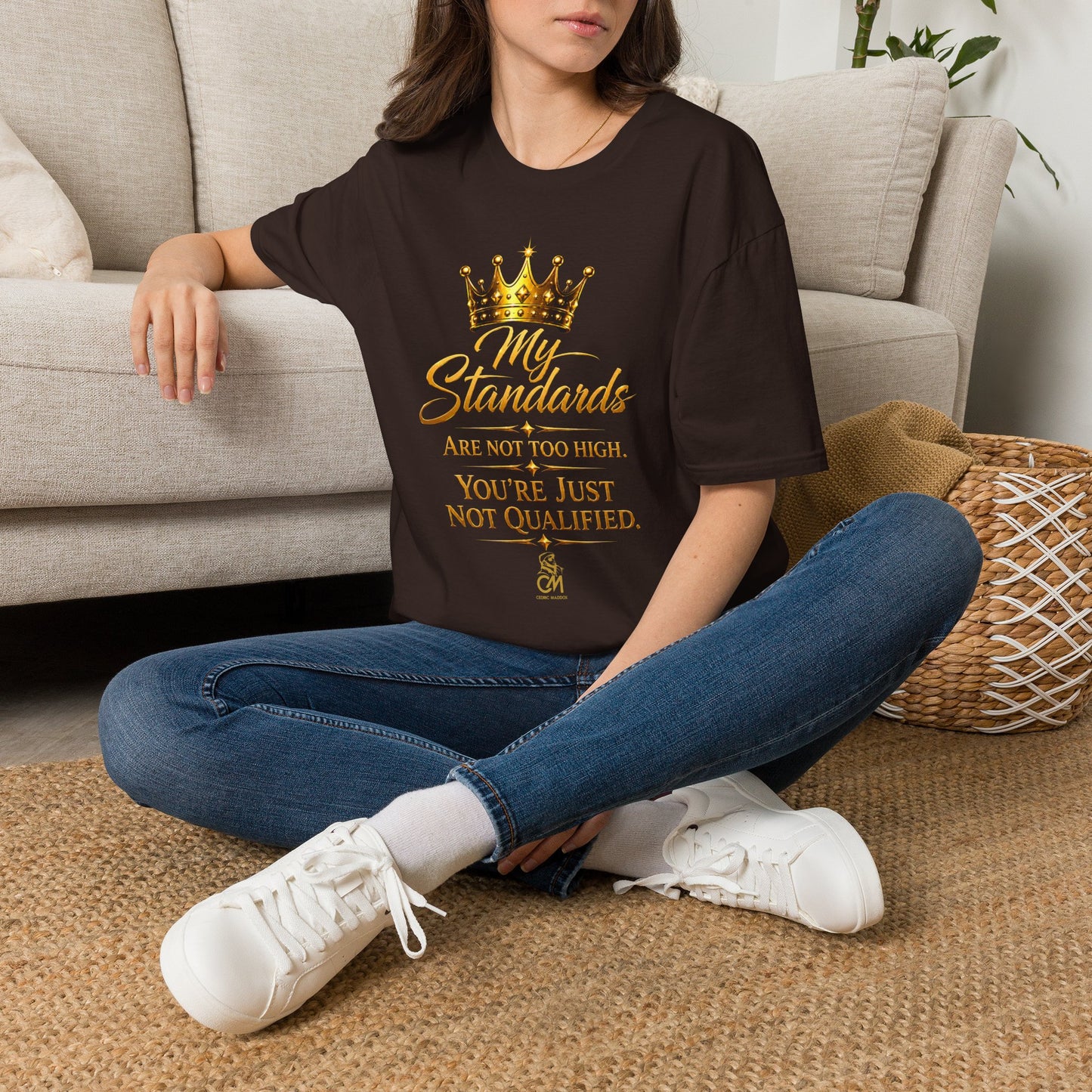 My Standards ARE NOT TOO HIGH YOU'RE JUST NOT QUALIFED.Unisex Softstyle T-Shirt