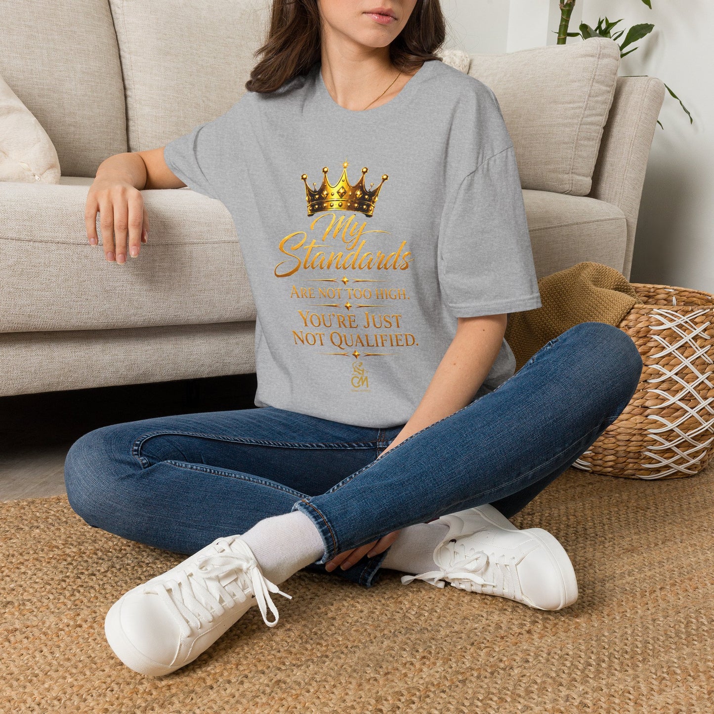 My Standards ARE NOT TOO HIGH YOU'RE JUST NOT QUALIFED.Unisex Softstyle T-Shirt