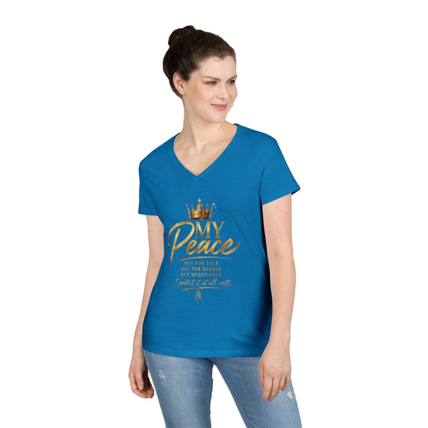 MY Peace NOT FOR SALE NOT FOR DEBATE NOT NEGOTIABLE I PROTECTED IT AT ALL COST Ladies' V-Neck T-Shirt