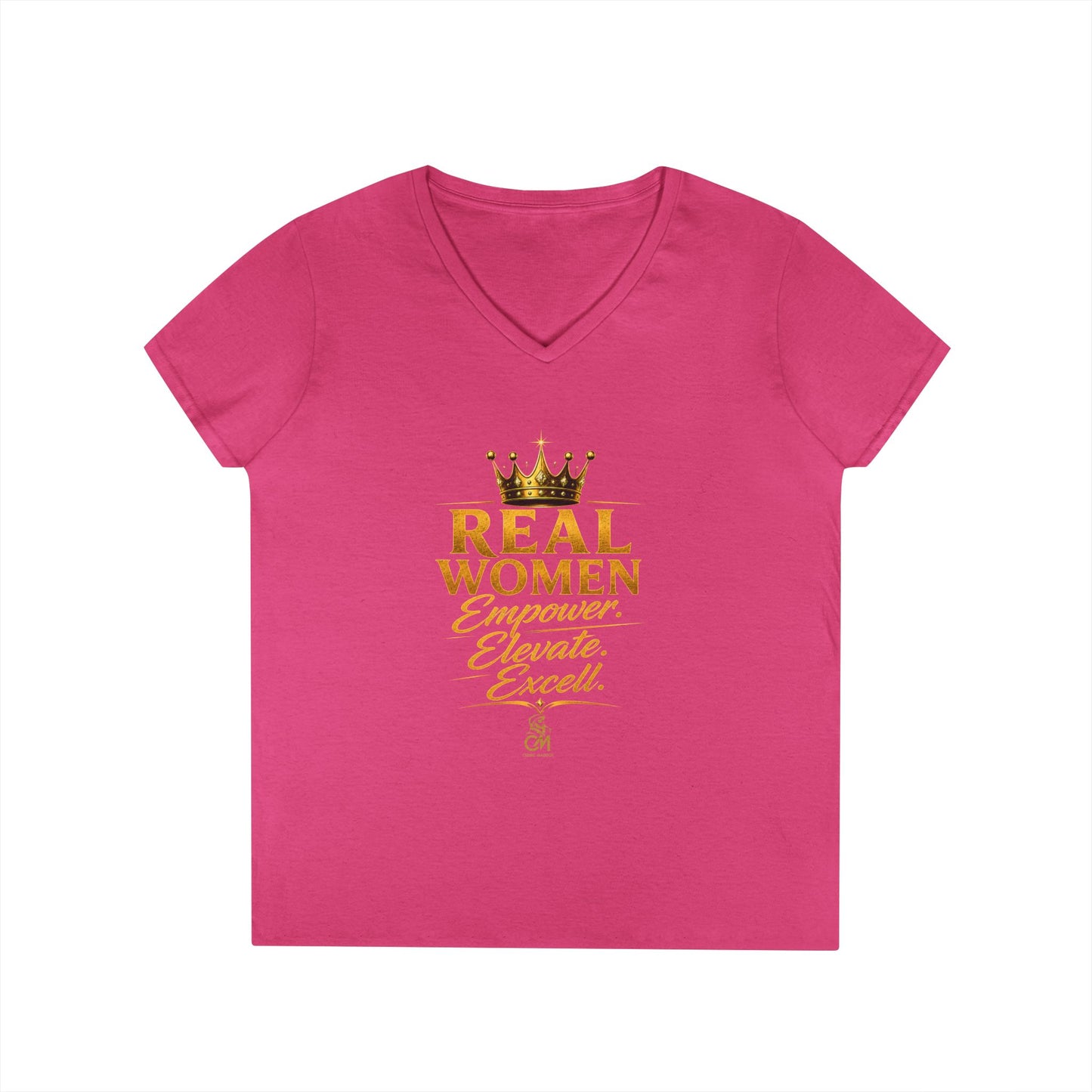 REAL WOMEN EMPOWER .ELEVATE. EXCELL. Ladies' V-Neck T-Shirt